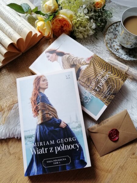 „Wiatr z północy” Miriam Georg – poruszająca i pełna emocji saga rodzinna.
