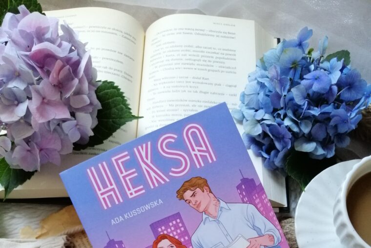 „Heksa” Ady Kussowskiej to pełna humoru komedia romantyczna z pazurem. Zabawna, lekka, a jednocześnie poruszająca – o miłości, chaosie uczuć i poszukiwaniu siebie.