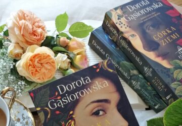 „Córka ognia” Doroty Gąsiorowskiej – pełna pasji i tajemnic powieść, w której teraźniejszość przenika się z przeszłością.