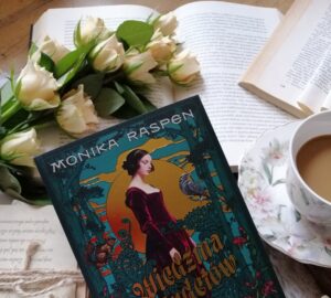 “Wiedźma z Sudetów” Monika Raspen - intensywna, przejmująca podróż w przeszłość.
